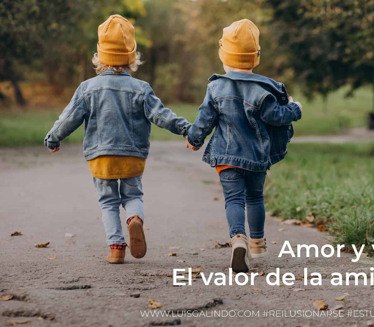 amistad y amor